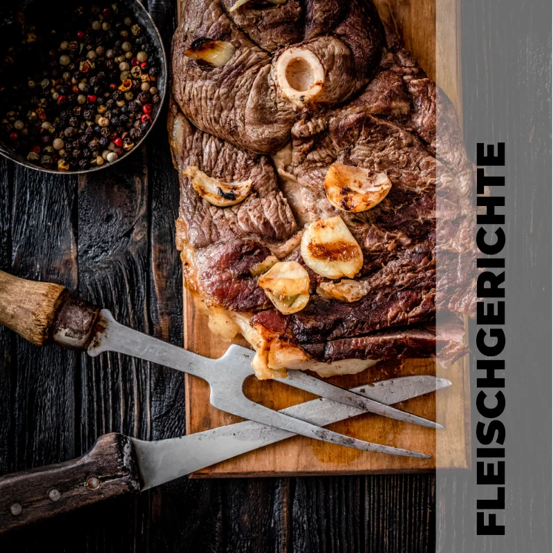 Fleischgerichte